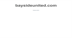 Desktop Screenshot of baysideunited.com